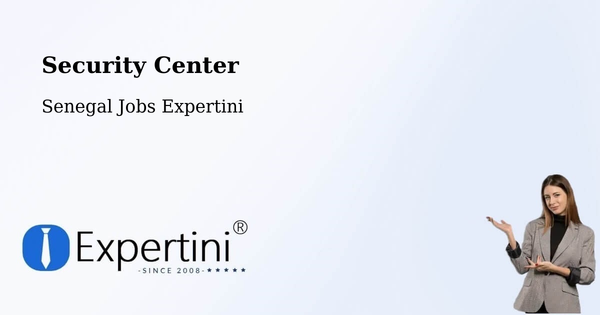 Security & Compliance – Passi - Senegal Jobs Expertini